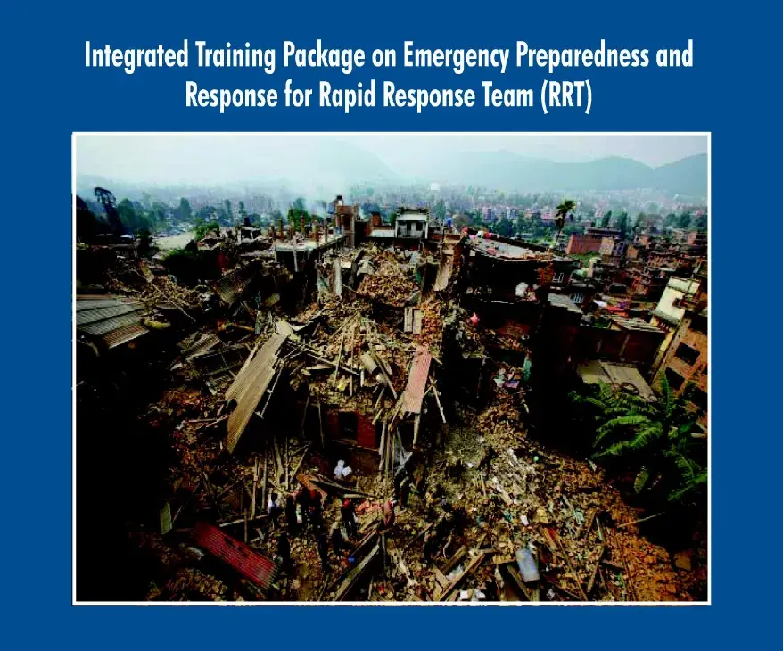 Integrated Training Package on Emergency Preparedness and Response for Rapid Response Team